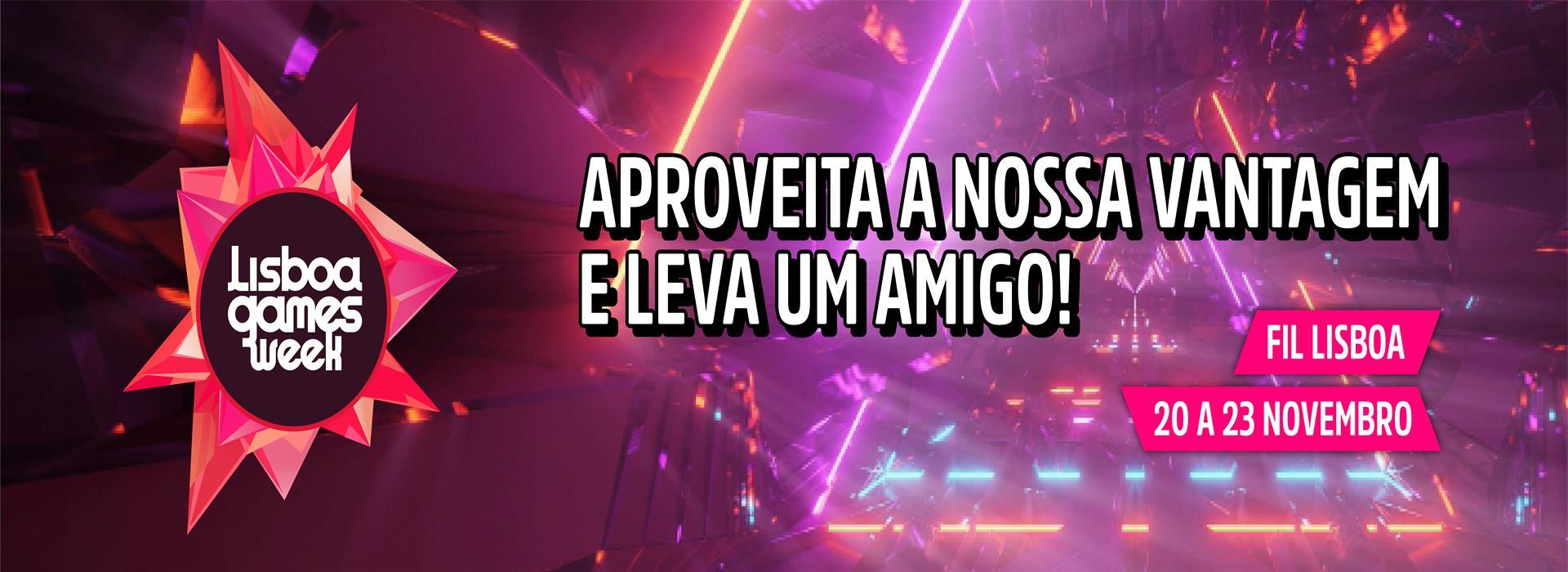 Lisboa Games Week 2x1